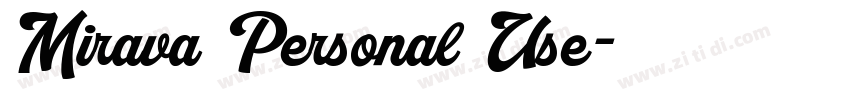 Mirava Personal Use字体转换
